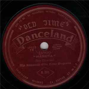 The Danceland Olde Tyme Orchestra - Marlita / Tango Serenade FLAC