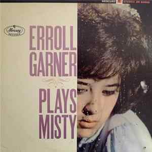 Erroll Garner - Plays Misty FLAC