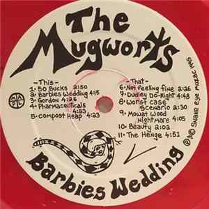 The Mugworts - Barbies Wedding FLAC
