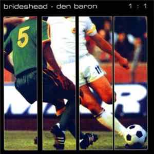 Brideshead / Den Baron - 1 : 1 FLAC