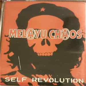 Melayu Chaos - Self Revolution FLAC