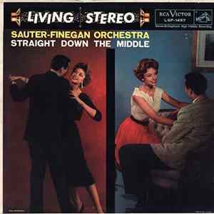 Sauter-Finegan Orchestra - Straight Down The Middle FLAC