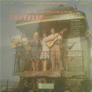 The Metropolitans - Travelin' FLAC