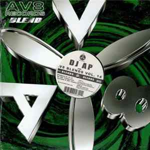 DJ A.P. - AV8 Blends Vol. 14 FLAC