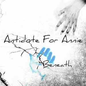 Antidote For Annie - Beneath FLAC