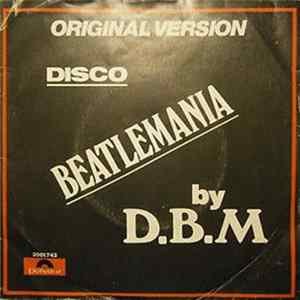 D.B.M. - Beatlemania FLAC