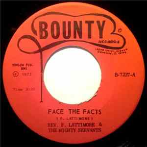 Rev. F. Lattimore & the Mighty Servants - Face The Facts / Are You In The Mood? FLAC
