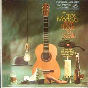 Carlos Montoya - From St. Louis To Seville FLAC