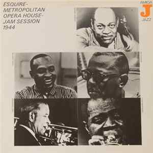 Various - Esquire-Metropolitan Opera House Jam Session 1944 FLAC