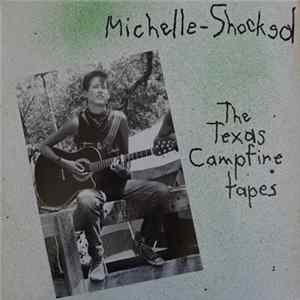 Michelle-Shocked - The Texas Campfire Tapes FLAC