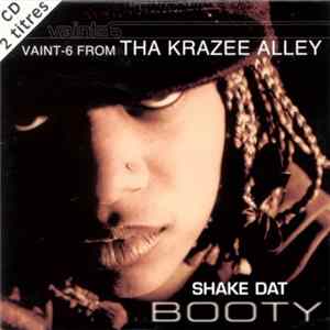 Vaint-6 From Tha Krazee Alley - Shake Dat Booty FLAC
