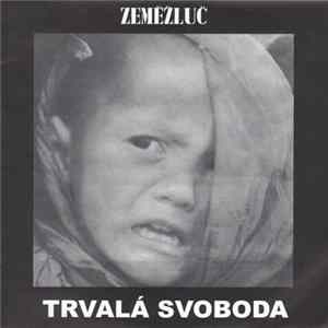 Zeměžluč - Trvalá Svoboda FLAC