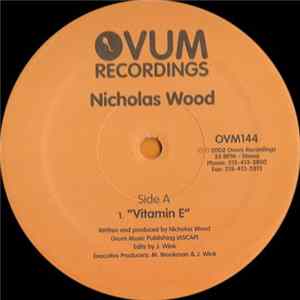 Nicholas Wood - Vitamin E FLAC