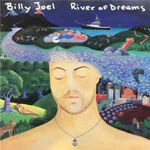 Billy Joel - River Of Dreams FLAC