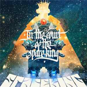 Spaceking - In The Court Of The Spaceking FLAC