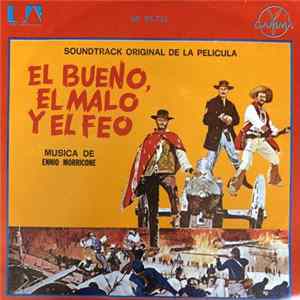 Ennio Morricone - Soundtrack Original El Bueno, El Malo y El Feo = Original Soundtrack The Good, The Bad And The Ugly FLAC