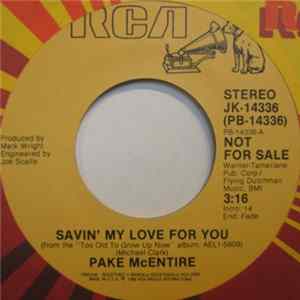 Pake McEntire - Savin' My Love For You FLAC