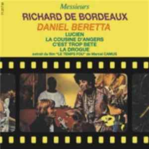 Messieurs Richard De Bordeaux - Daniel Beretta - Le Temps Fou FLAC