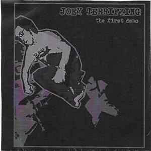 Joey Terrifying - The First Demo FLAC
