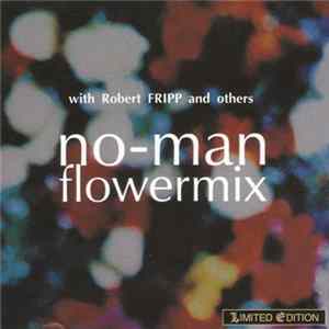 No-Man - Flowermix FLAC