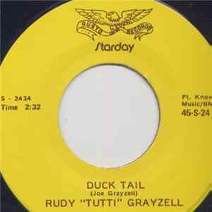 Rudy "Tutti" Grayzell - Duck Tail / You're Gone FLAC