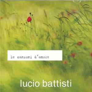 Lucio Battisti - Le Canzoni D'amore FLAC