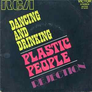 Plastic People - Dancing And Drinking FLAC