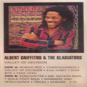 Albert Griffiths & The Gladiators - Valley Of Decision FLAC