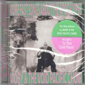 Moby & The Void Pacific Choir - More Fast Songs About The Apocalypse FLAC