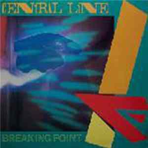 Central Line - Breaking Point FLAC