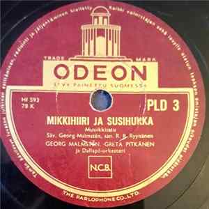 Georg Malmstén, Greta Pitkänen - Mikkihiiri Ja Susihukka / Tottelematon Tipi FLAC