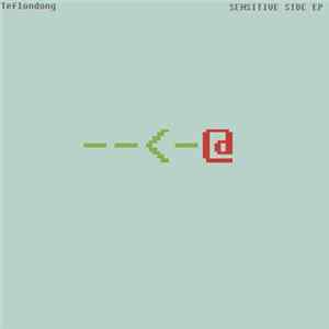Teflondong - Sensitive Side EP FLAC