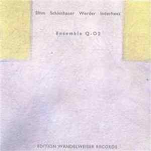 Shim, Schlothauer, Werder, Inderhees - Ensemble Q-O2 - Shim, Schlothauer, Werder, Inderhees FLAC