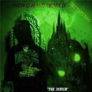 Deathplugg - Rich C​.​H​.​U​.​D World FLAC