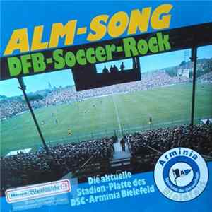 The Young Ones & Die Fans von Arminia Bielefeld - Alm-Song FLAC