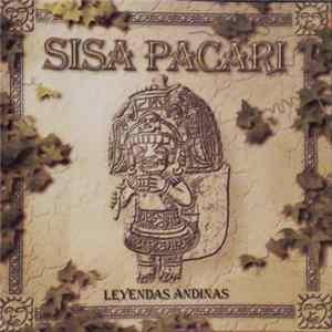 Sisa Pacari - Leyendas Andinas FLAC
