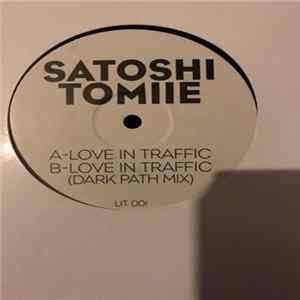Satoshi Tomiie - Love In Traffic FLAC