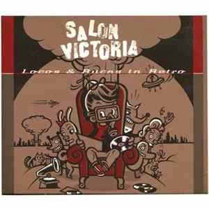 Salón Victoria - Locos Y Rucas In Retro FLAC
