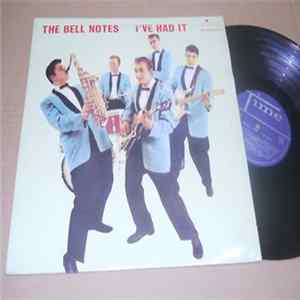 The Bell Notes - I've Had It FLAC