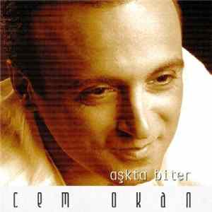 Cem Okan - Aşkta Biter FLAC
