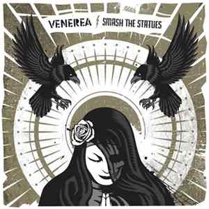Venerea, Smash The Statues - Venerea / Smash The Statues FLAC