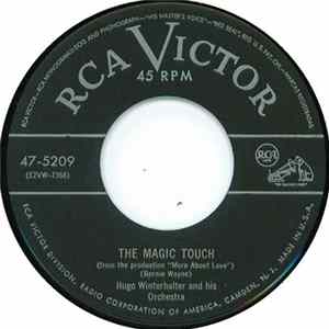 Hugo Winterhalter And His Orchestra, Hugo Winterhalter's Orchestra And Chorus - The Magic Touch / Will-O'-The-Wisp Romance FLAC