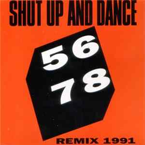 Shut Up And Dance - 5678 (Remix 1991) FLAC