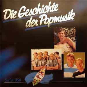 Various - Die Geschichte Der Popmusik (Surfin' USA, Vol. 16) FLAC