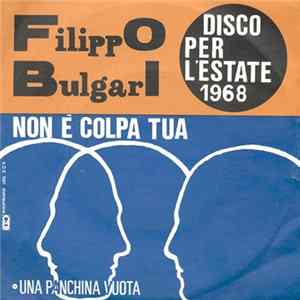 Filippo Bulgari - Non È Colpa Tua FLAC