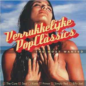 Various - Verrukkelijke PopClassics - The Most Wanted FLAC