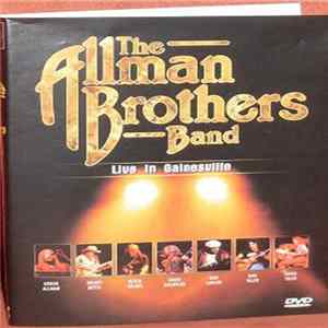 The Allman Brothers Band - Live In Gainesville FLAC