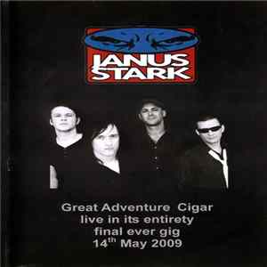 Janus Stark - Great Adventure Cigar / The Unreleased Second Album FLAC