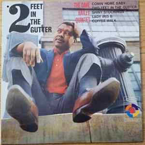 The Dave Bailey Quintet - 2 Feet In The Gutter FLAC