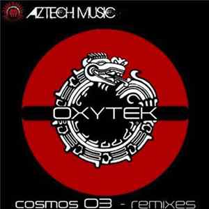 Oxytek - Cosmos 03 - Remixes FLAC